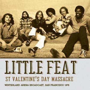 Little Feat - St. Valentine's Day Massacre - Import CD