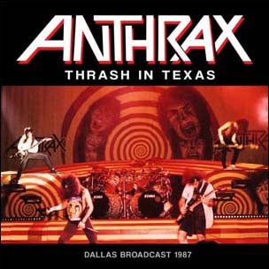 Anthrax - Thrash In Texas - Import CD