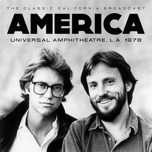 America - Universal Amphitheatre L.A. 1978 - Import 2 CD