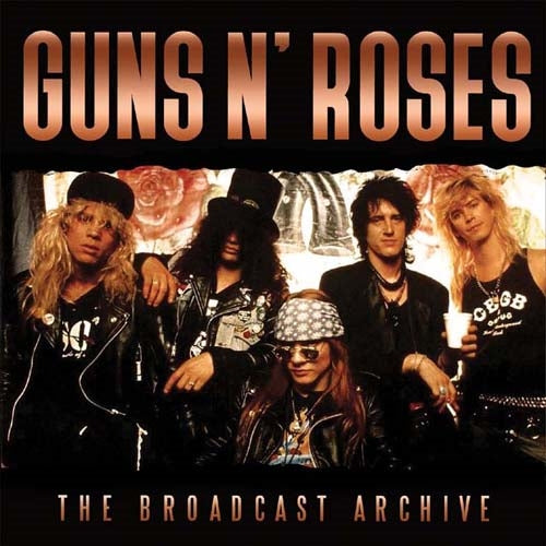 Guns N' Roses - The Broadcast Archive - Import 2CD+DVD