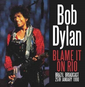 Bob Dylan - Blame It on Rio - Import CD