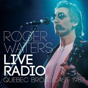 Roger Waters - Live Radio - Import CD