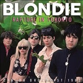 Blondie - Rapture In Toronto - Import CD