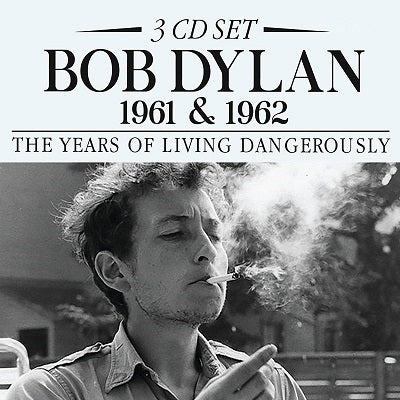 Bob Dylan - 1961 & 1962: The Years Of Living Dangerously - Import 3 CD