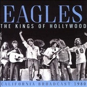 Eagles - Kings Of Hollywood - Import CD