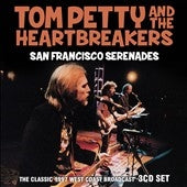 Tom Petty & The Heartbreakers - San Francisco Serenades - Import 3 CD