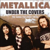 Metallica - Under The Covers - Import CD