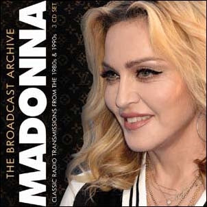 Madonna - The Broadcast Archives - Import 3 CD
