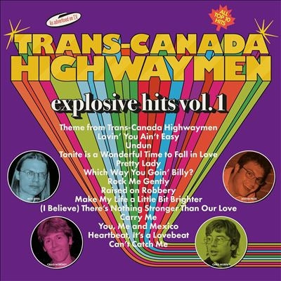 Trans-Canada Highwaymen - Explosive Hits, Vol. 1 - Import CD