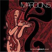 Maroon 5 - Songs About Jane - Import CD