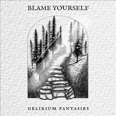 Blame Yourself - Delirium Fantasies - Import CD