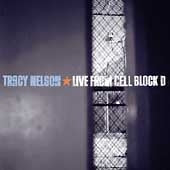 Tracy Nelson - Live From Cell Block D - Import CD