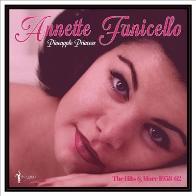 Annette Funicello - Pineapple Princess: 1958-62 - Import LP Record
