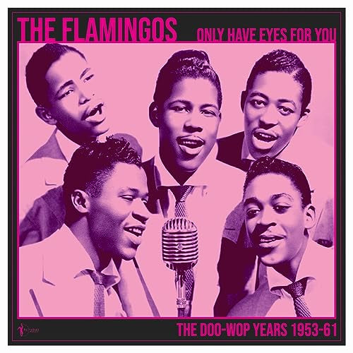 The Flamingos - We Only Have Eye's For You: The Doo Wop Years 1953-61 - Import Vinyl LP Record