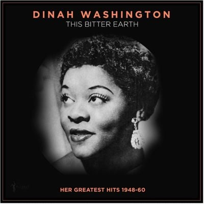 Dinah Washington - This Bitter Earth: Her Greatest Hits 1948-60 - Import Vinyl LP Recurd