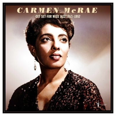 Carmen Mcrae - Get Set for Miss Jazz: 1953-57 - Import Vinyl LP Record
