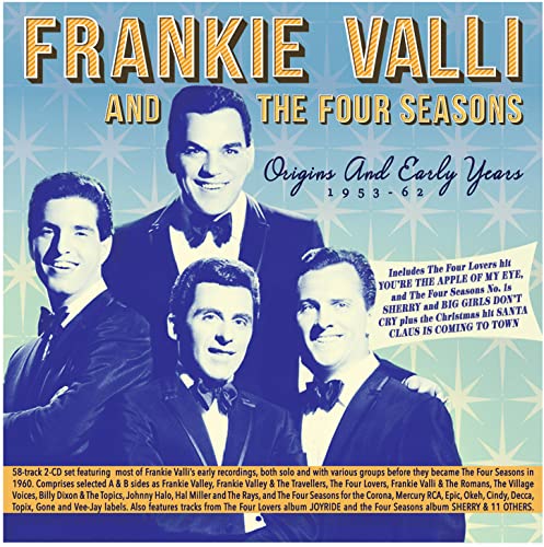 Frankie Valli & The Four Seasons - Origins And Early Years 1953-62 - Import 2 CD
