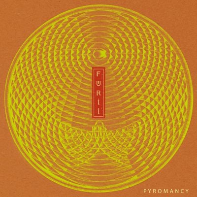 Furii - Pyromancy - Import Vinyl LP Record