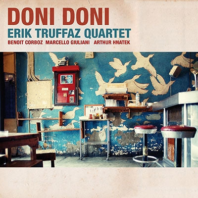 Erik Truffaz Quartet - Doni Doni - Import CD