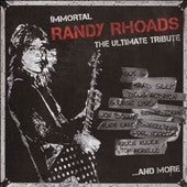 Various Artists - Immortal Randy Rhoads: The Ultimate Tribute - Import CD