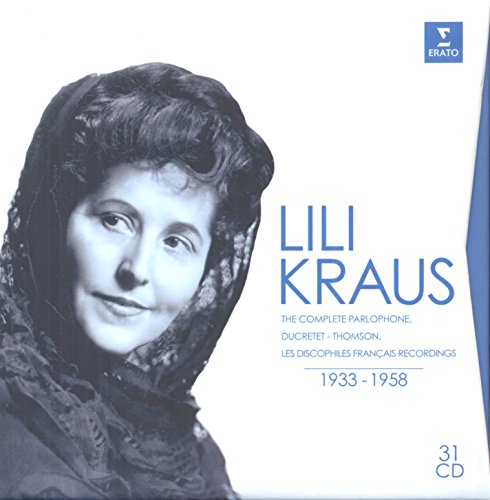 Lili Kraus - Lili Kraus: The complete Parlophone, Ducretet-Thomson, Les Discophiles Français recordings 1933-1956 - Import 31 CD Box