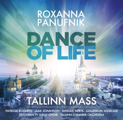 Panufnik, Roxanna (1968-) - Tallinn Mass -Dance of Life : Gerts / Tallinn Philharmonic & Choir, Rozario(S) - Import CD