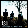 Ash - Twilight Of The Innocents - Import CD