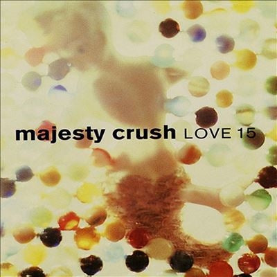 Majesty Crush - Love 15 - Import CD