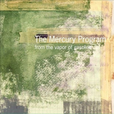 Mercury Program - From The Vapor Of Gasoline (25th Anniversary) - Import Colored Vinyl LP Record
