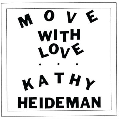 Kathy Heideman - Move With Love - Import Colored Vinyl LP Record