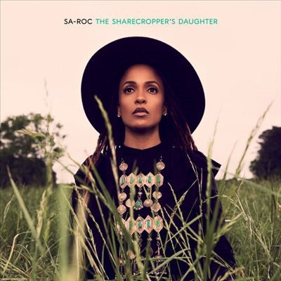 Sa-Roc - The Sharecropper's Daughter - Import CD