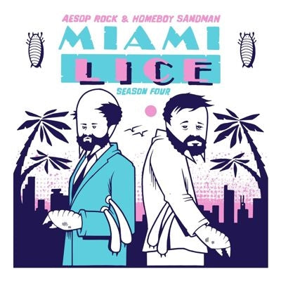 Aesop Rock 、 Homeboy Sandman - Miami Lice: Season 4 - Import Vinyl 12 inch Recurd