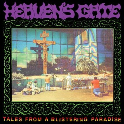 Heavens Gate - Tales From a Blistering Paradise - Import Vinyl LP Record