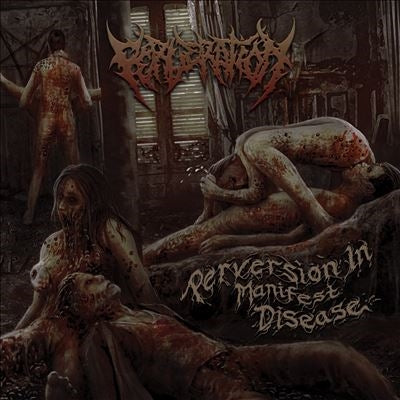 Perveration - Perversion in Manifest Disease - Import CD