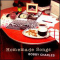 Bobby Charles - Homemade Songs - Import CD