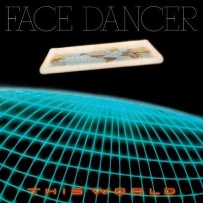 Face Dancer - This World - Import CD