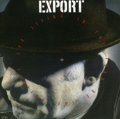 Export - Living In the Fear of the Private Eye - Import CD