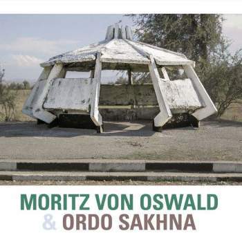 Moritz Von Oswald & Ordo Sakhna - Moritz Von Oswald & Ordo Sakhna - Import CD