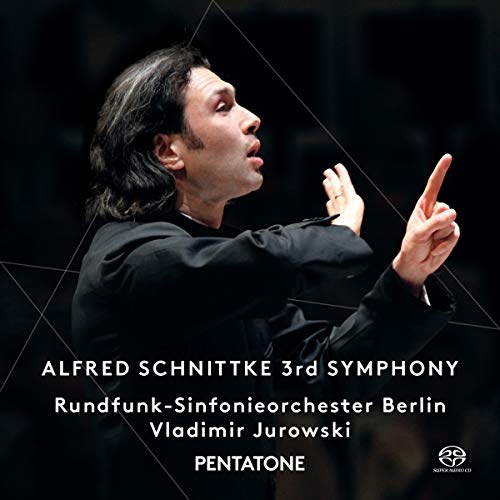 Schnittke (1934-1998) - Symphony No.3 : V.Jurowski / Berlin Radio Symphony Orchestra (Hybrid) - Import SACD Hybrid