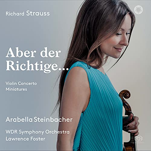 Strauss, Richard (1864-1949) - Violin Concerto, Miniatures : Arabella Miho Steinbacher(Vn)Lawrence Foster / WDR Symphony Orchestra - Import SACD Hybrid