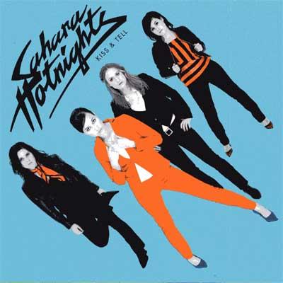 Sahara Hotnights - Kiss & Tell - Import CD
