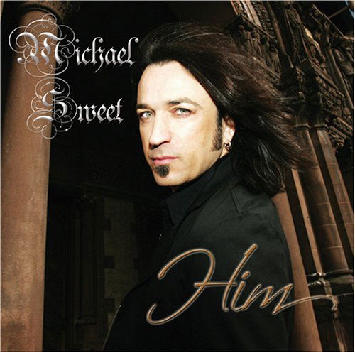 Michael Sweet - Him - Import CD