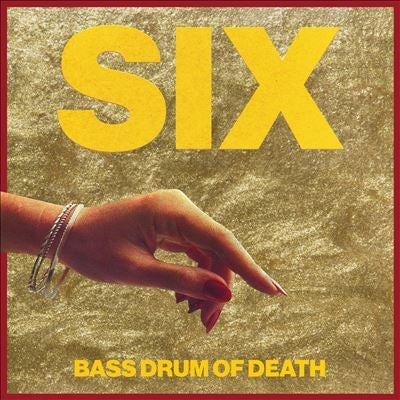Bass Drum Of Death - Six - Import LP Record
