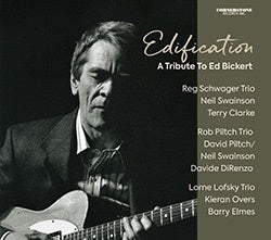 Various Artists - Edification: A Tribute To Ed Bickert - Import CD