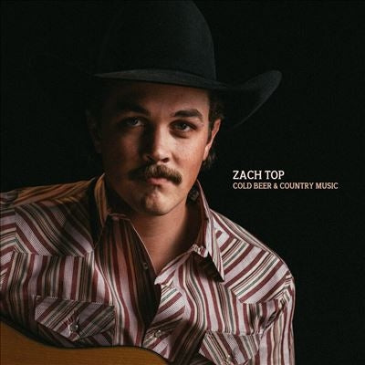 Zach Top - Cold Beer & Country Music - Import Vinyl LP Record