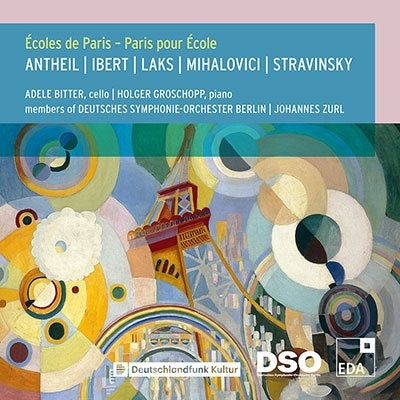 Adele Bitter - Antheil, Ibert, Laks & Mihalovici: Ecoles De Paris – Paris Pour Ecole - Import CD