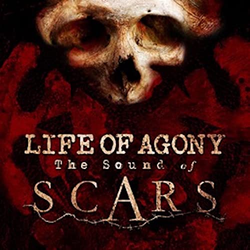 Life Of Agony - The Sound Of Scars - Import CD
