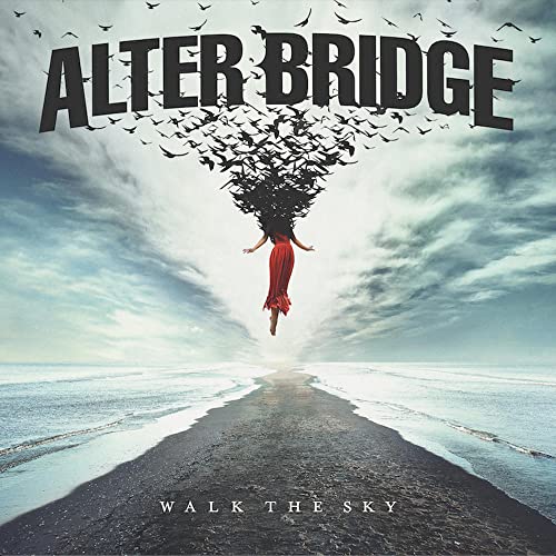 Alter Bridge - Walk the Sky - Import CD