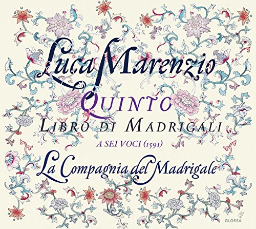 Marenzio, Luca (1553-1599) - Madrigals Book.5 : La Compagniassa del Madrigale - Import CD