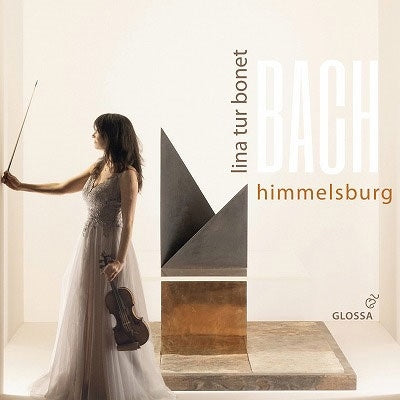 Lina Tur Bonet; Bach (1685-1750) - Bach (1685-1750) Himmelsburg -Violin Concertos : Lina Tur Bonet(Vn)Musica Alchemica - Import CD